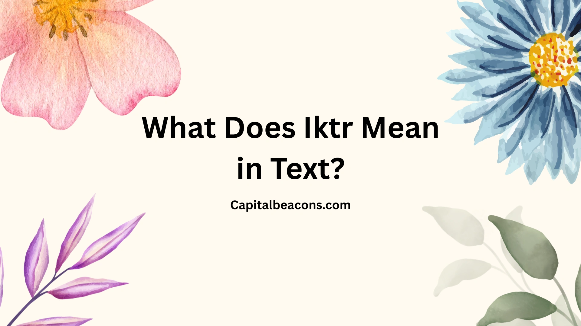 What Does Iktr Mean in Text?