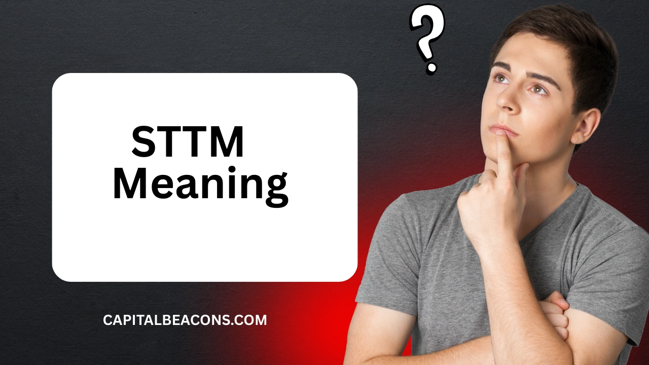 sttm meaning